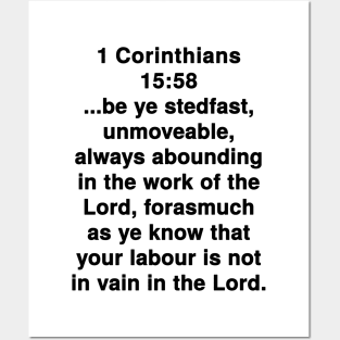 1 Corinthians 15:58  King James Version (KJV) Bible Verse Typography Posters and Art